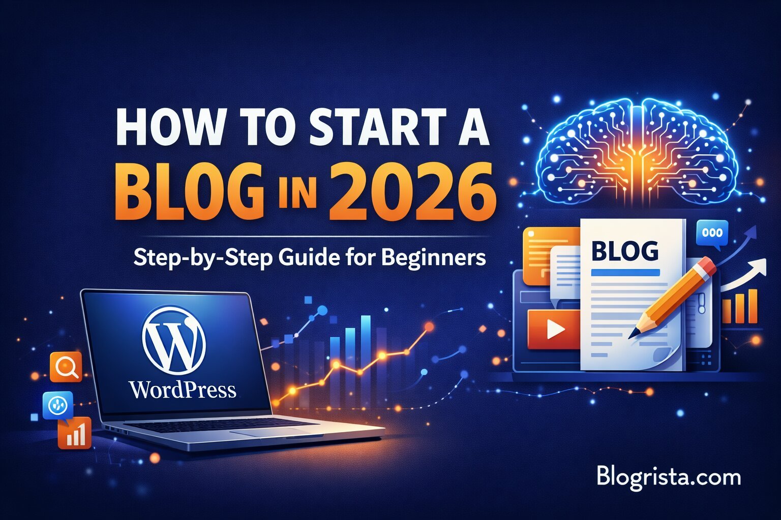 Starting a blog in 2026 is easy
